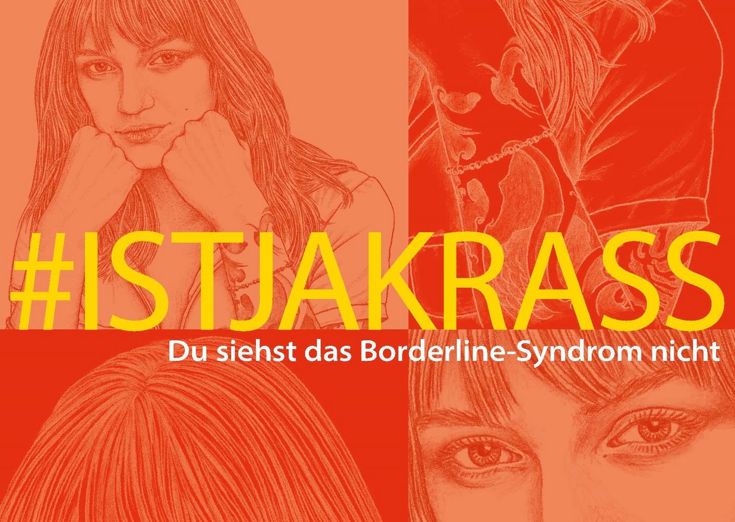 Kampagnenbild "istjakrass" zu Borderline